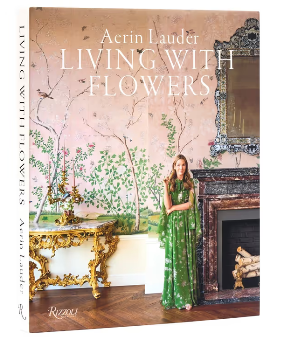 Aerin Lauder: Living with Flowers
