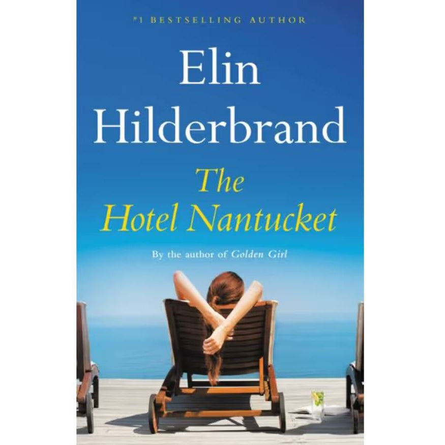 The Hotel Nantucket by Elin Hilderbrand paperback novel featuring a coastal Nantucket resort scene on the book cover.